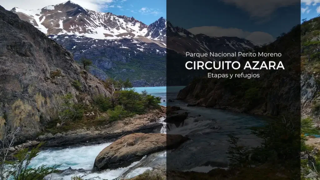 Rapidos entre el Lago Belgrano y el Azara - Parque Nacional Perito Moreno