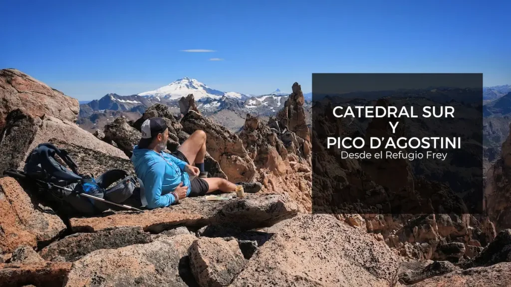 Catedral Sur y Pico D’Agostini