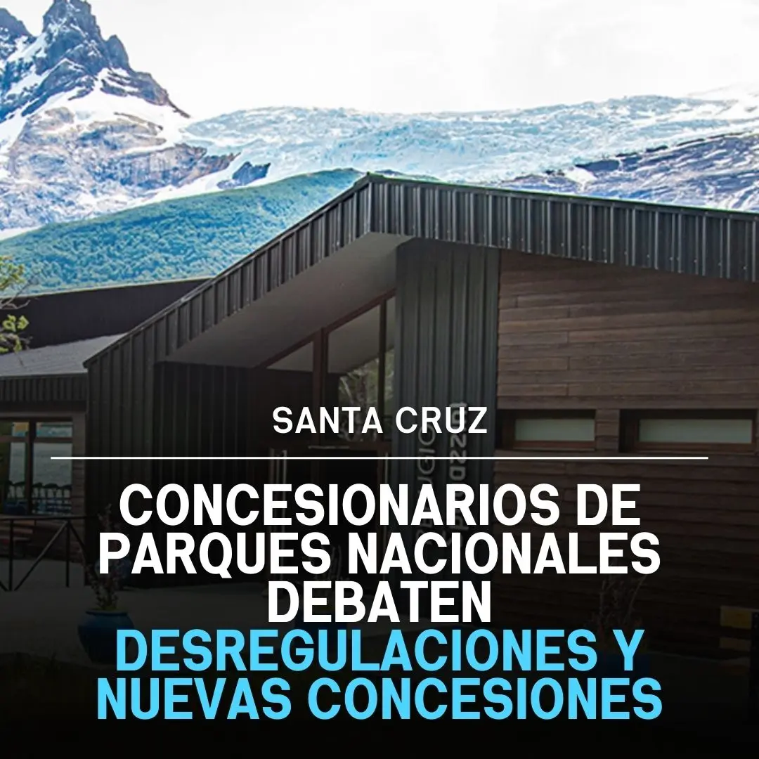 concesionarios debaten politicas parques nacionales