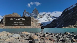 el chalten circuito troncal