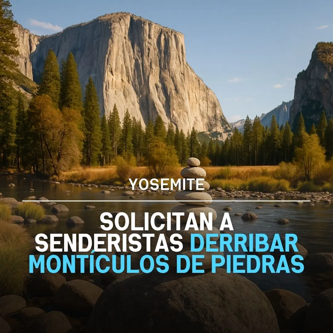 yosemite derribar pilas de piedras