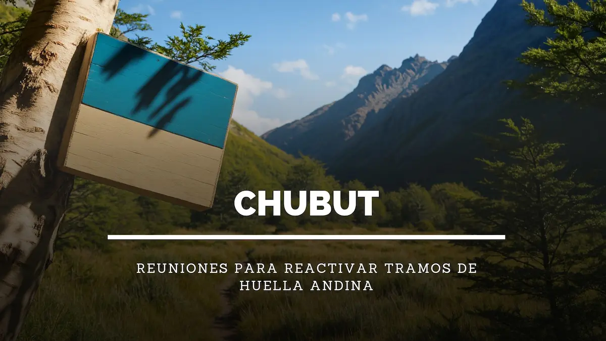 huella andina chubut