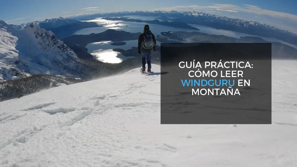 Cómo leer Windguru para trekking: guía para principiantes