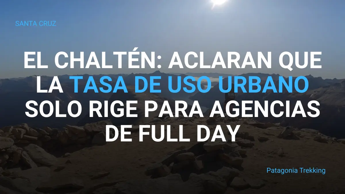 chalten tasa uso urbano aclaracion full day