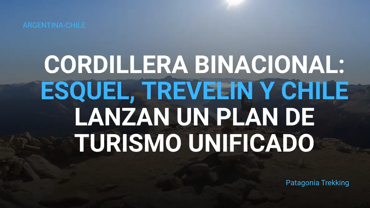 plan unificado argentina chile turismo