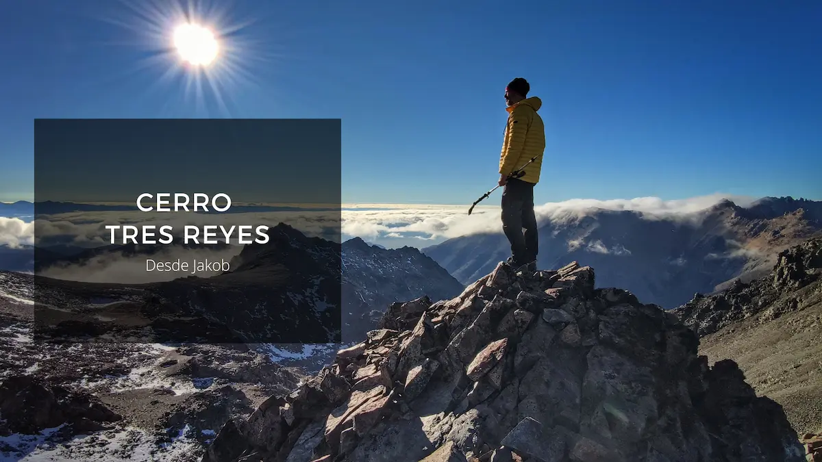 Ruta al cerro Tres Reyes vía Laguna Jakob