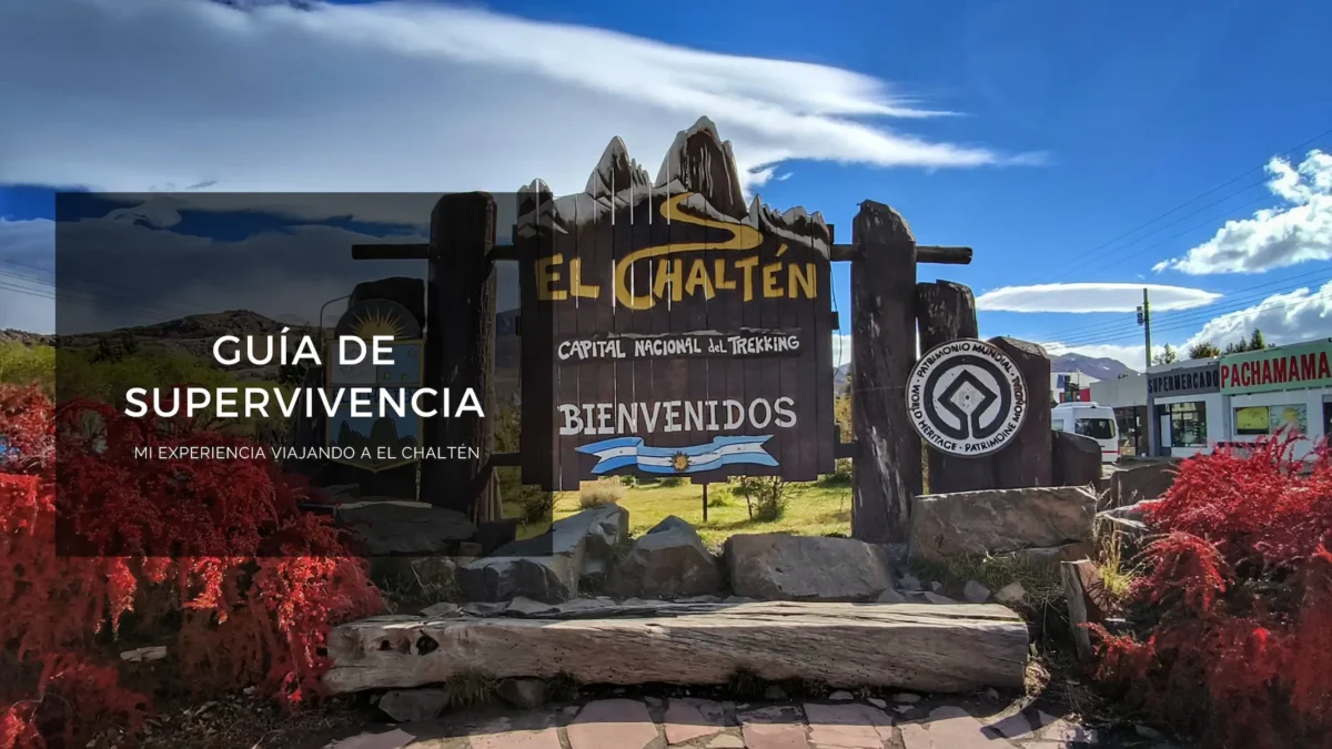 Guía de supervivencia en El Chaltén